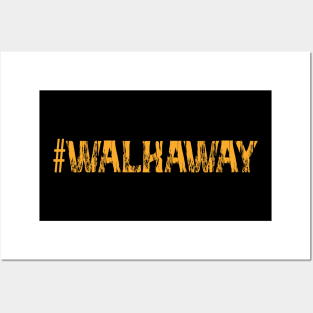 WalkAway  Mouvement shirt Posters and Art